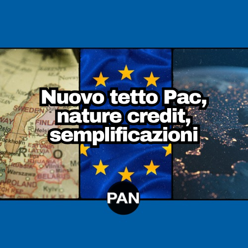 Nuovo tetto Pac, nature credit, semplificazioni