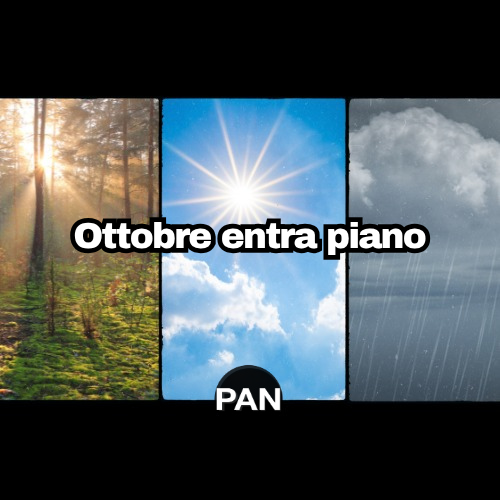 Ottobre entra piano